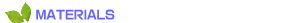 Materials